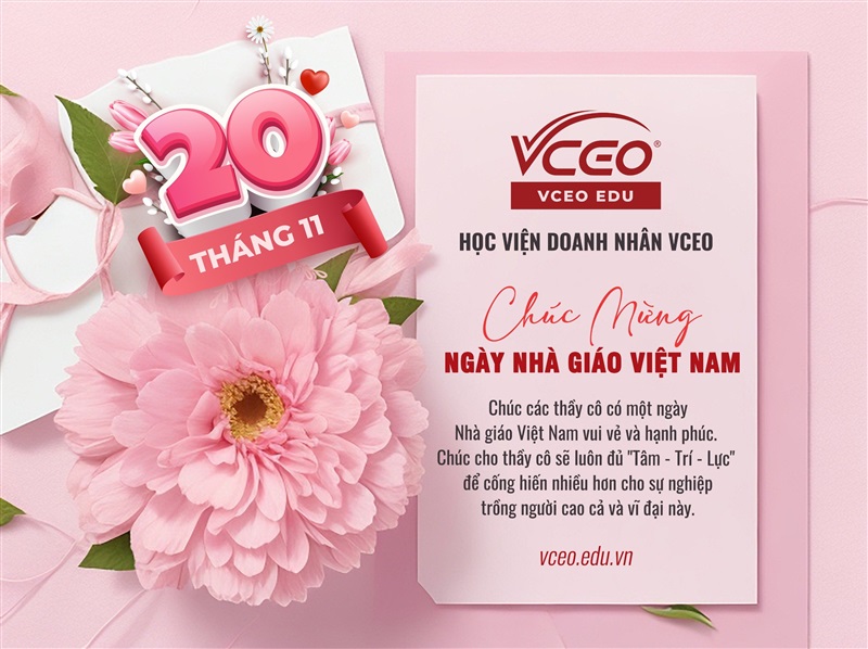 Học viện Doanh nhân VCEO chúc mừng Ngày Nhà giáo Việt Nam 20/11
